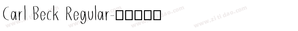 Carl Beck Regular字体转换